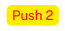 Push 2